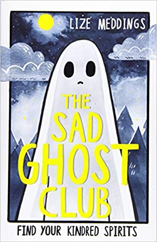 The Sad Ghost Club - Readers Warehouse