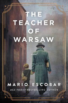 The Teacher Of Warsaw - Readers Warehouse
