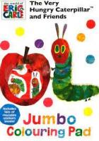 The Very Hungry Caterpillar Jumbo Colouring Book - Readers Warehouse