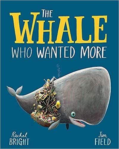 The Whale Who Wanted More - Readers Warehouse