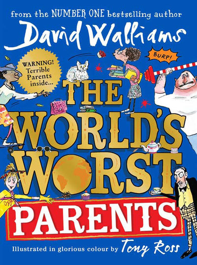 The Worlds Worst Parents - Readers Warehouse