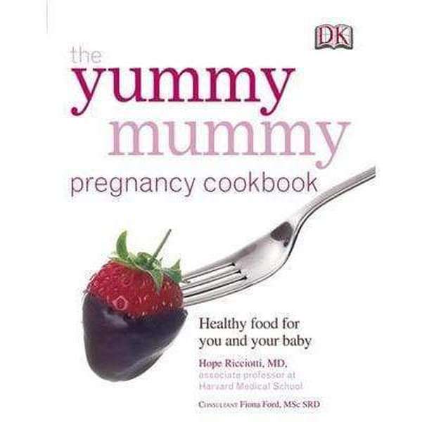 The Yummy Mummy Pregnancy Cookbook | Readers Warehouse