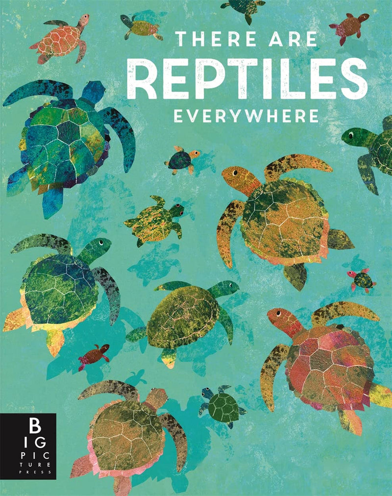 There Are Reptiles Everywhere - Readers Warehouse