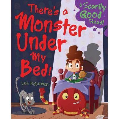 Theres A Monster Under My Bed - Readers Warehouse