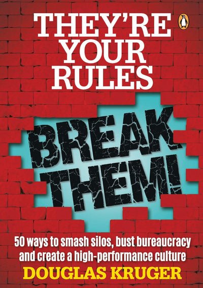 They're Your Rules, Break Them! - Readers Warehouse