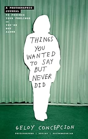 Things You Wanted To Say But Never Did - Readers Warehouse