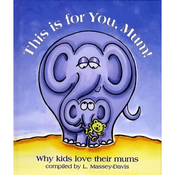 This Is For You Mum! - Readers Warehouse