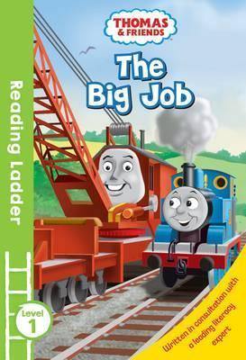Thomas And Friends - The Big Job (Level 1) - Readers Warehouse