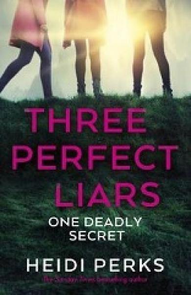 Three Perfect Liars - Readers Warehouse