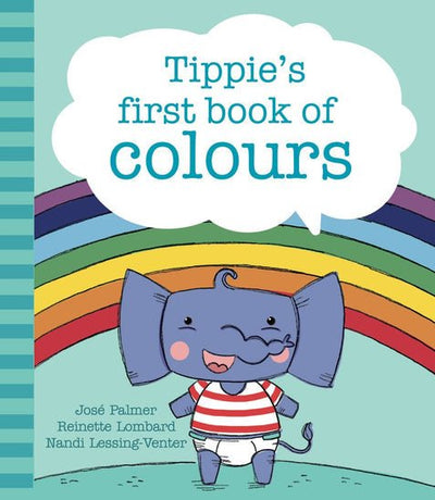 Tippie’s First Book of Colours - Readers Warehouse