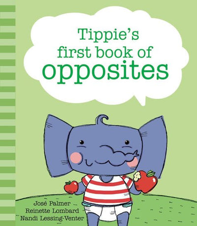 Tippie’s First Book of Opposites - Readers Warehouse