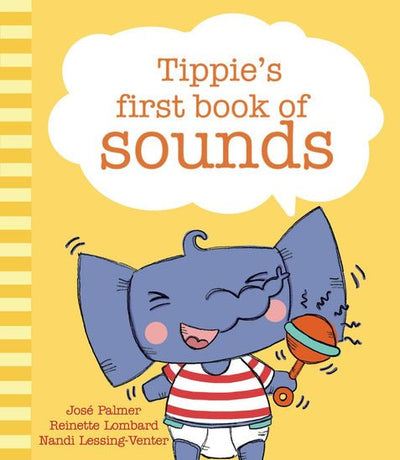 Tippie’s First Book of Sounds - Readers Warehouse