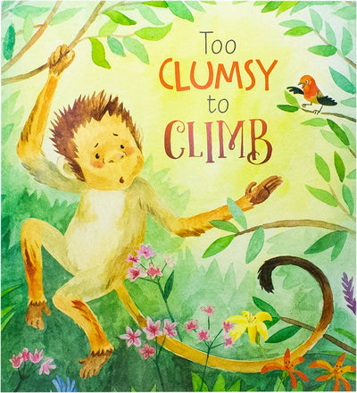 Too Clumsy to Climb - Readers Warehouse