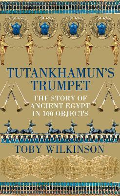 Tutankhamun's Trumpet - Readers Warehouse