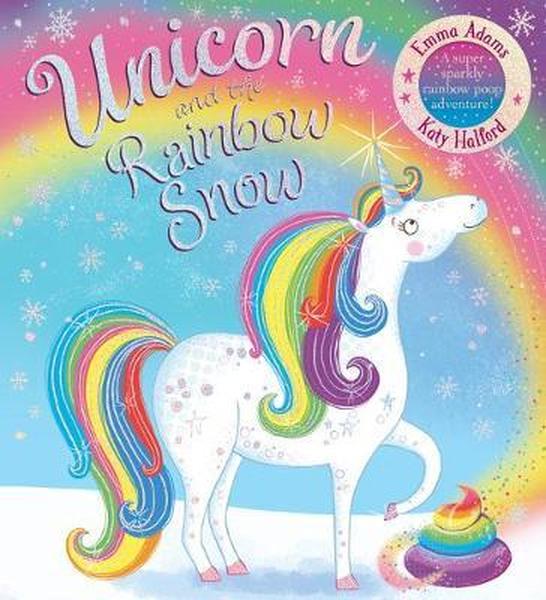 Unicorn and the Rainbow Snow | Readers Warehouse