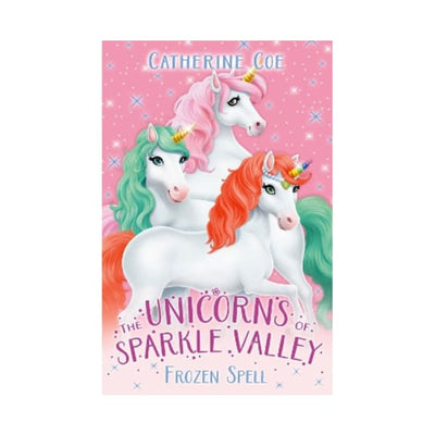 Unicorns of Sparkle Valley: Frozen Spell