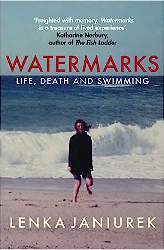 Watermarks : Life, Death and Swimming - Readers Warehouse