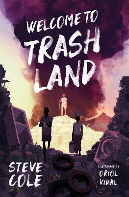 Welcome to Trashland - Readers Warehouse