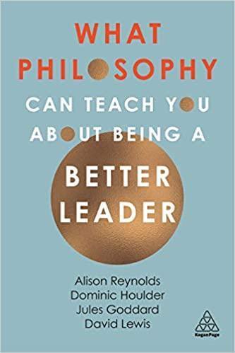 What Philosophy Can Teach You About Being A Better Leader - Readers Warehouse