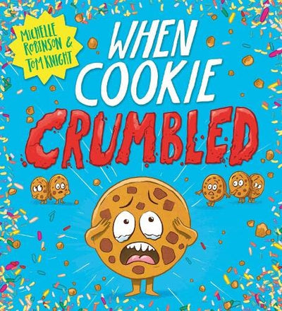When Cookie Crumbled - Readers Warehouse