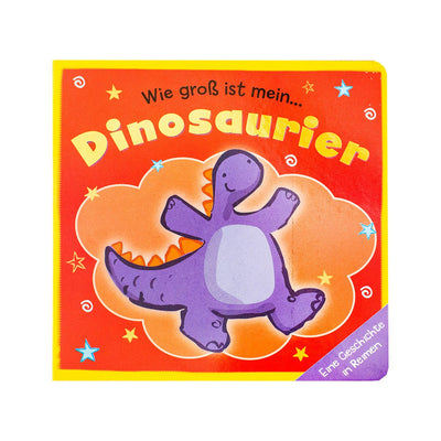 Wie Grob Ist Mein - Dinosaurier (German) - Readers Warehouse