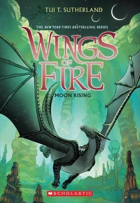 Wings of Fire - Moon Rising - Readers Warehouse