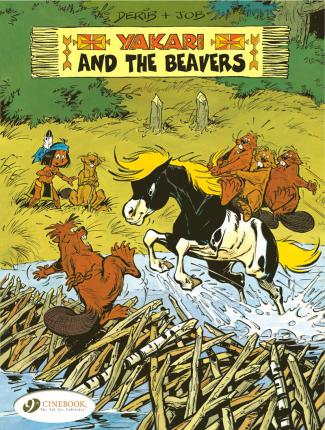 Yakari And The Beavers - Readers Warehouse