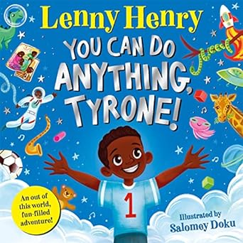 You Can Do Anything, Tyrone! - Readers Warehouse