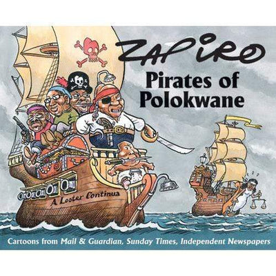 Zapiro - Pirates of Polokwane - Readers Warehouse