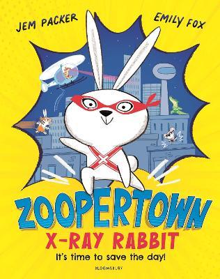 Zoopertown - X-Ray Rabbit - Readers Warehouse