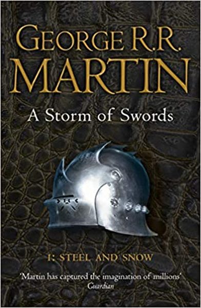 A Storm of Swords: Part 1 Steel and Snow | Readers Warehouse