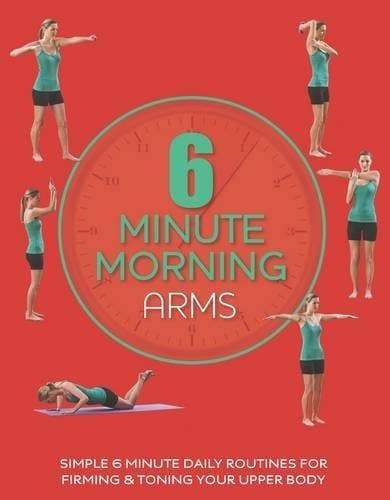 6 Minute Morning - Arms - Readers Warehouse