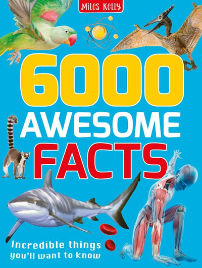 6000 Awesome Facts - Readers Warehouse