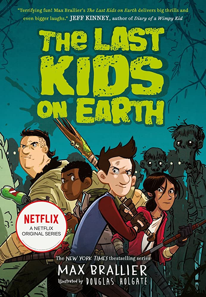 The Last Kid On Earth - Readers Warehouse