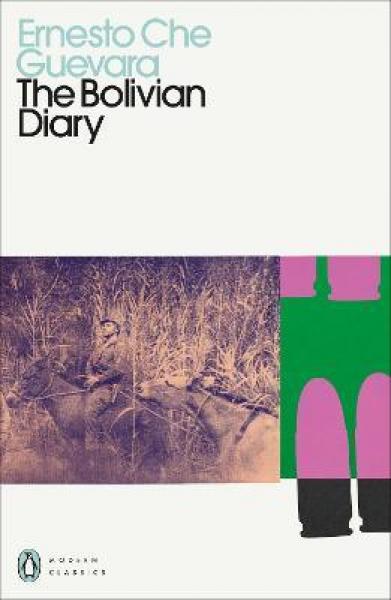 The Bolivian Diary by Ernesto Che Guevara | Readers Warehouse
