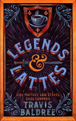 Legends & Lattes - Readers Warehouse