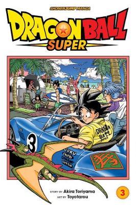 Dragon Ball Super, Vol. 3 - Readers Warehouse
