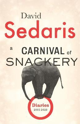 A Carnival Of Snackery - Readers Warehouse