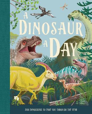 A Dinosaur A Day - Readers Warehouse