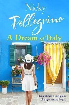A Dream Of Italy - Readers Warehouse