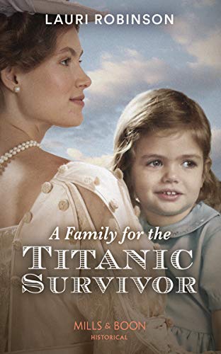 A Family For The Titanic Survivor - Readers Warehouse
