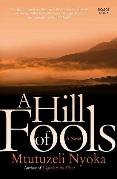 A Hill Of Fools - Readers Warehouse