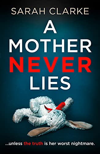A Mother Never Lies - Readers Warehouse