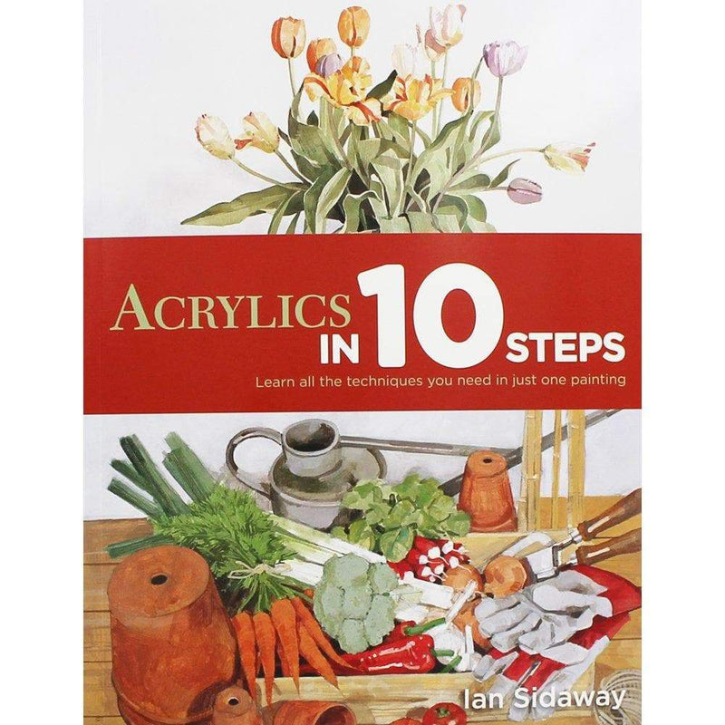 Acrylics In 10 Steps - Readers Warehouse