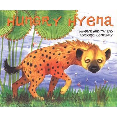 African Animal Tales - Hungry Hyena - Readers Warehouse