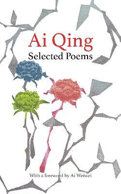 Ai Qing Selected Poems - Readers Warehouse