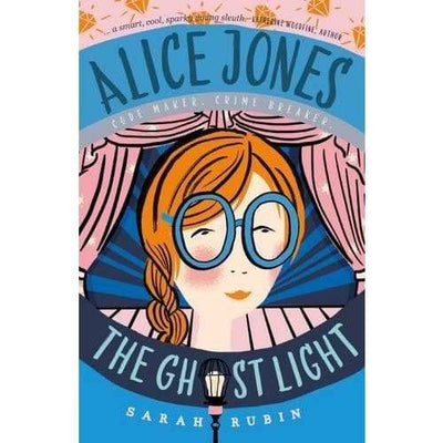 Alice Jones: The Ghost Light - Readers Warehouse