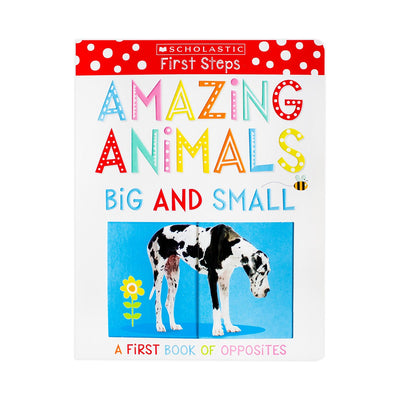 Amazing Animals Big And Small - A First Book Of Opposites - Readers Warehouse