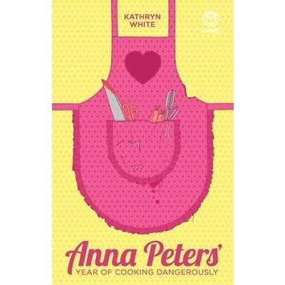 Anna Peters Year Of Cooking Dangerously - Readers Warehouse