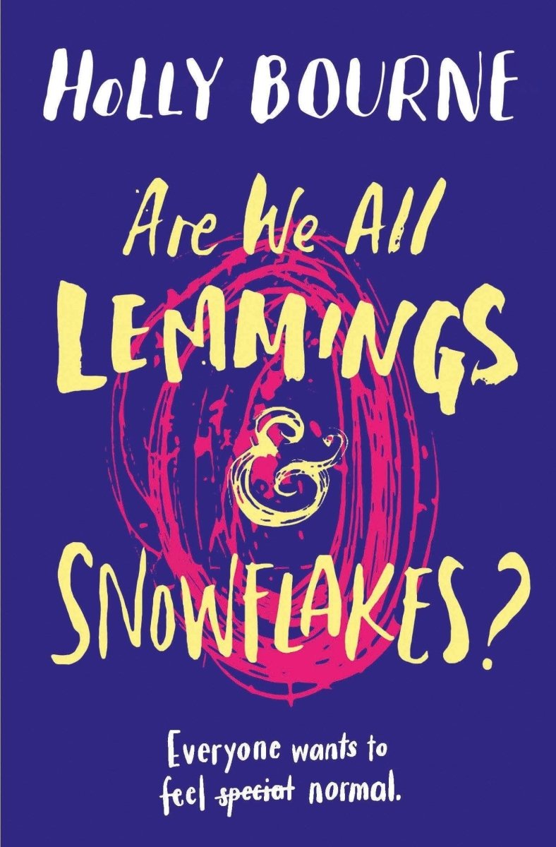 Are We All Lemmings And Snowflakes? - Readers Warehouse